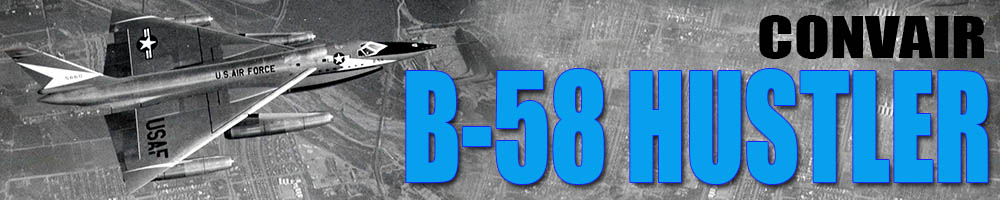 Convair B-58 Hustler Main Directory